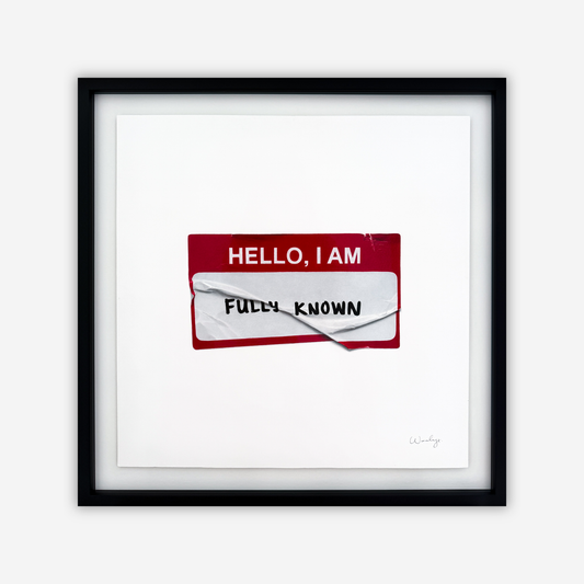 Fully Known (Original)